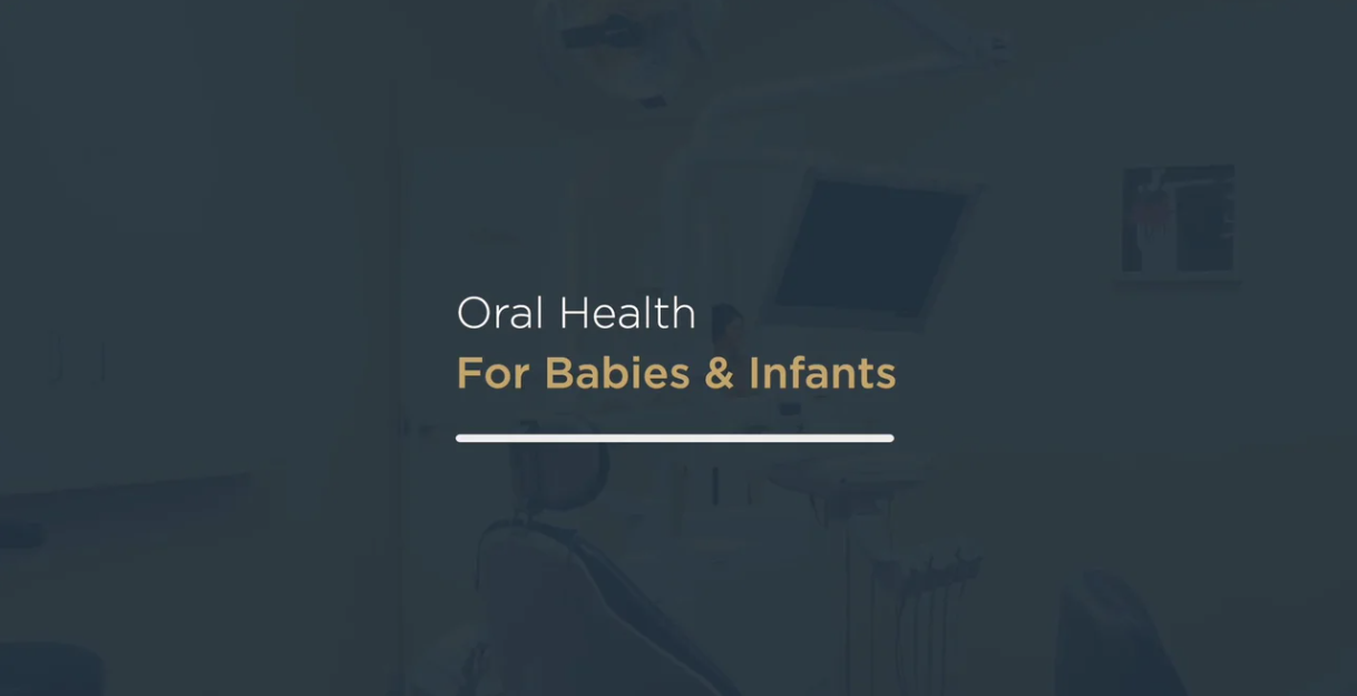 Oral Health for Babies and Toddlers