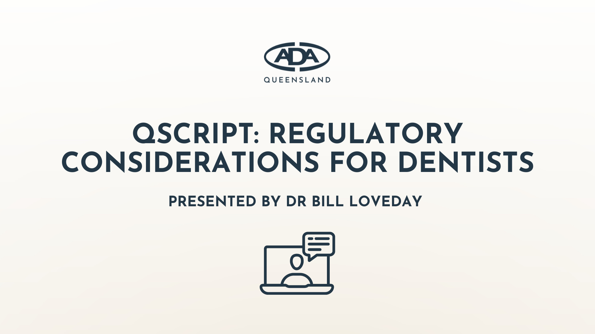 QScript: Regulatory Considerations for Dentists
